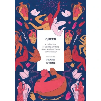 Image de Queer: A Collection of LGBTQ Writing from Ancient Times to Yesterday