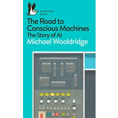 Afbeelding van The Road to Conscious Machines