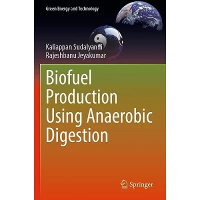 Afbeelding van Green Energy and Technology Biofuel Production Using Anaerobic Digestion