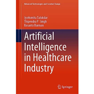 Afbeelding van Advanced Technologies and Societal Change Artificial Intelligence in Healthcare Industry