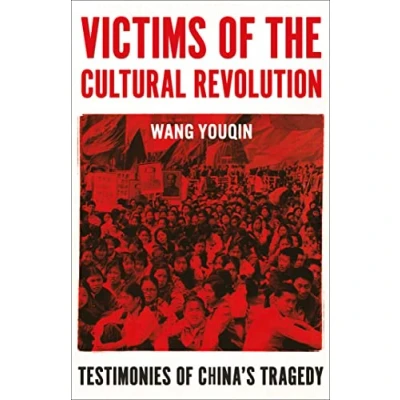 Afbeelding van Victims of the Cultural Revolution