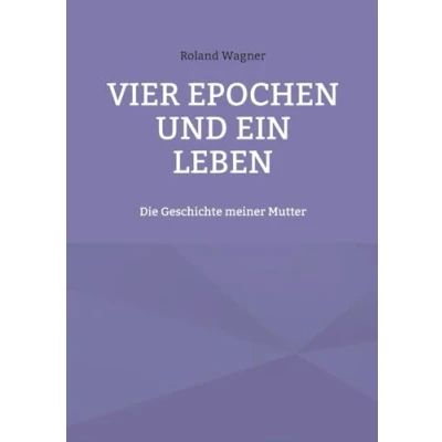 Afbeelding van Vier Epochen und ein Leben