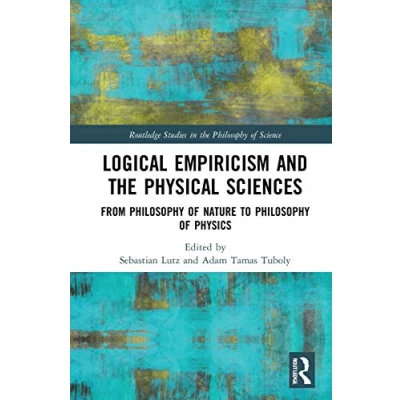 Afbeelding van Routledge Studies in the Philosophy of Science Logical Empiricism and Physical Sciences