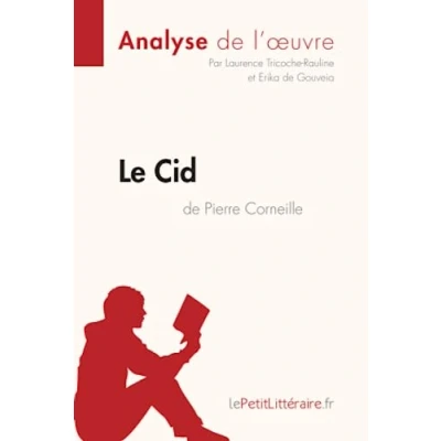Afbeelding van Le Cid de Pierre Corneille (Analyse l&#039;oeuvre)