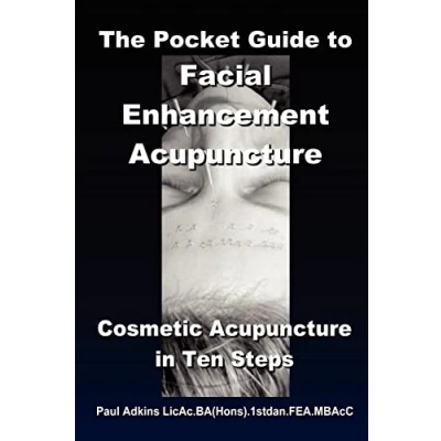 Afbeelding van The Pocket Guide to Facial Enhancement Acupuncture