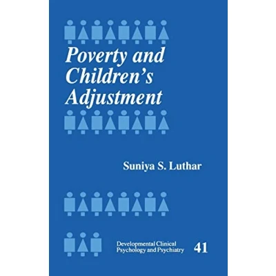Afbeelding van Developmental Clinical Psychology and Psychiatry Poverty Children′s Adjustment