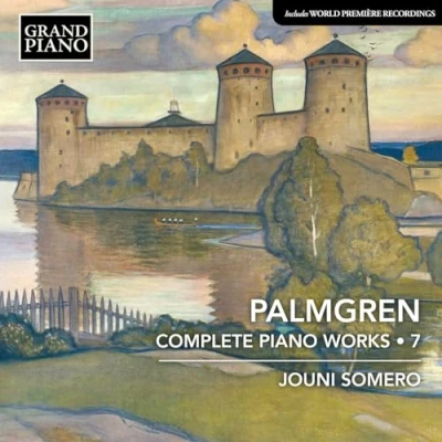 Afbeelding van Jouni Somero Palmgren: Complete Piano Works . 7 (CD)