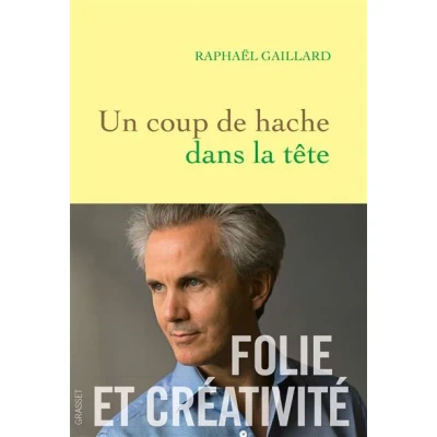 Image de Un coup de hache dans la tête