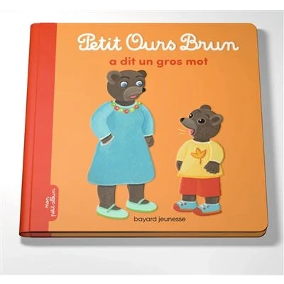 Image de Petit Ours Brun a dit un gros mot