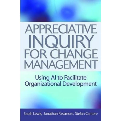 Afbeelding van Appreciative Inquiry for Change Management