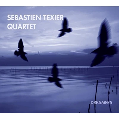 Afbeelding van Sebastien Texier Quartet Dreamers (CD)