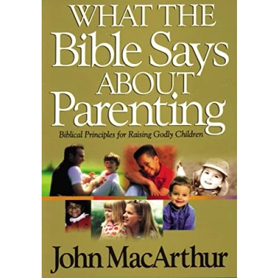 Afbeelding van What the Bible Says About Parenting