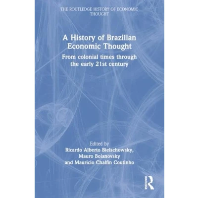 Afbeelding van The Routledge History of Economic Thought A Brazilian