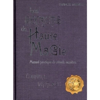 Image de Les secrets de haute magie Manuel pratique rituels occultes