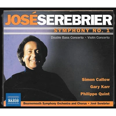 Afbeelding van Philippe Quint, Gary Karr, Simon Callow, Bournemouth Symphony Orchestra, José Serebrier Serebrier: No.1 (CD)