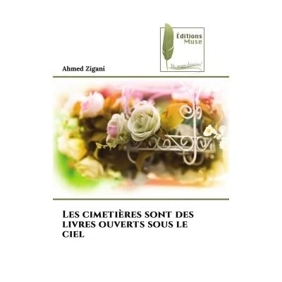 Image de Les cimetières sont des livres ouverts sous le ciel