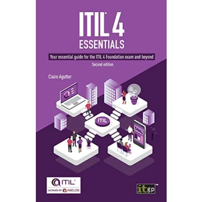 Afbeelding van ITIL® 4 Essentials: Your essential guide for the ITIL Foundation exam and beyond, second edition