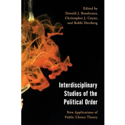 Afbeelding van Economy, Polity, and Society Interdisciplinary Studies of the Political Order
