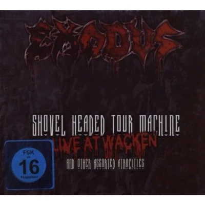 Afbeelding van Exodus Shovel Headed Tour Machine (Live At Wacken)