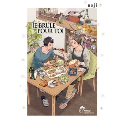 Image de Je brûle pour toi Tome 01