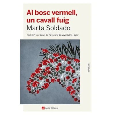 Afbeelding van Al bosc vermell, un cavall fuig