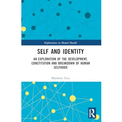 Afbeelding van Explorations in Mental Health Self and Identity