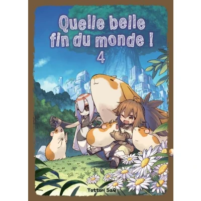Image de Quelle belle fin du monde ! T04