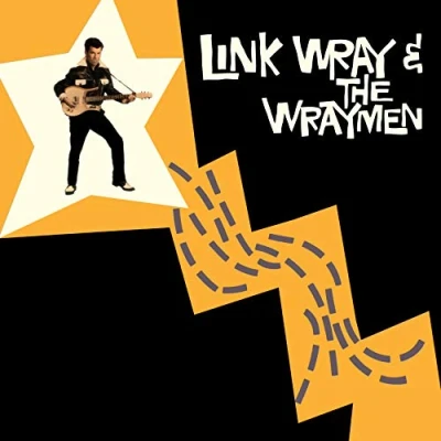 Afbeelding van Link Wray &amp; Wraymen