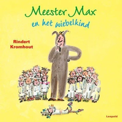Afbeelding van Meester Max en het wiebelkind
