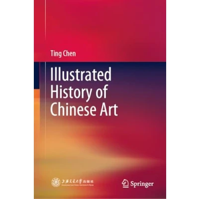 Afbeelding van Illustrated History of Chinese Art