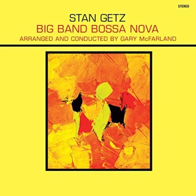 Afbeelding van Stan Getz Big Band Bossa Nova