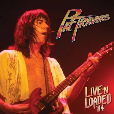 Afbeelding van Pat Travers Live &#039;n Loaded (VINYL LP)