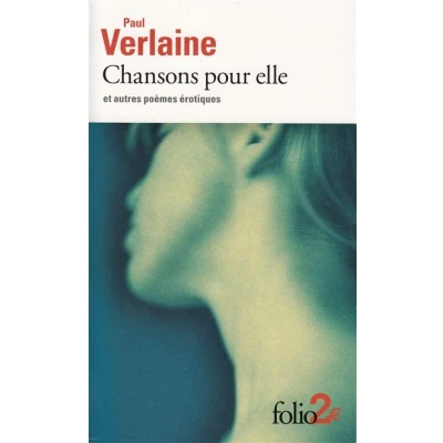 Image de Chansons pour elle et autres poèmes érotiques
