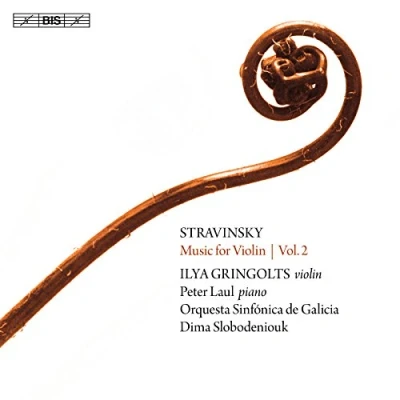Afbeelding van Ilya Gringolts, Peter Laul, Orquesta Sinfónica De Galica Stravinsky: Music For Violin, Vol. 2 (Super Audio CD)