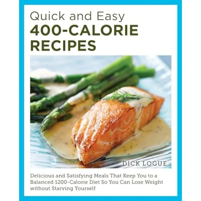 Afbeelding van Quick and Easy 400 Calorie Recipes