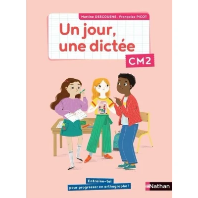 Image de Un jour, une dictée CM2 Cahier élève