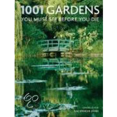 Afbeelding van 1001 Gardens You Must See Before Die