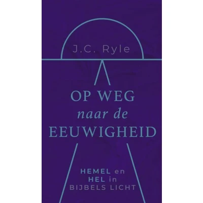Image de Op weg naar de eeuwigheid