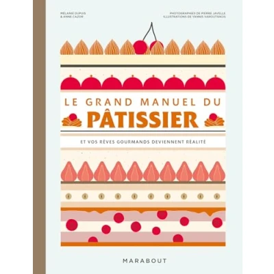 Afbeelding van LE GRAND MANUEL DU PATISSIER