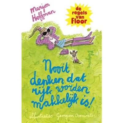 Image de Nooit denken dat rijk worden makkelijk is!