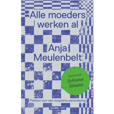 Afbeelding van Alle moeders werken al