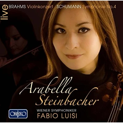 Afbeelding van Arabella Steinbacher, Wiener Symphoniker, Fabio Luisi Brahms: Violinkonzert/Schumann: Symphonie No.4 (CD)