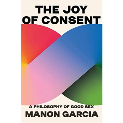 Afbeelding van The Joy of Consent