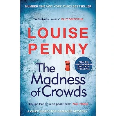 Afbeelding van Chief Inspector Gamache The Madness of Crowds