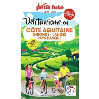 Afbeelding van VELOTOURISME EN COTE AQUITAINE 2024 PETIT FUTE CITY GUIDE