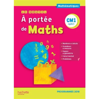 Image de Le Nouvel A portée de maths CM1 Manuel élève