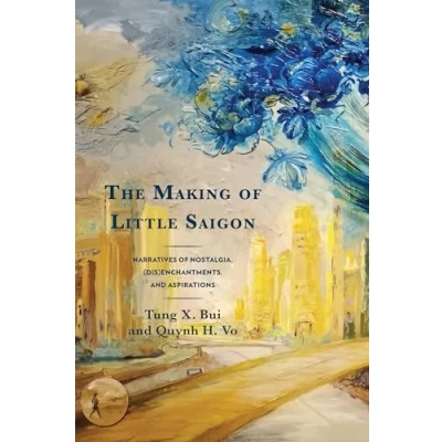 Afbeelding van The Making of Little Saigon