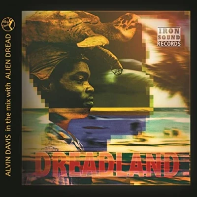 Afbeelding van Alvin Davis &amp; Alien Dread Dreadland (CD)