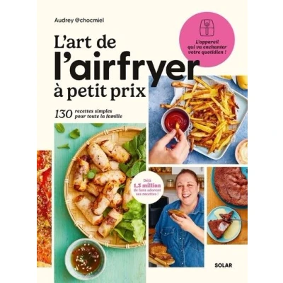 Image de L&#039;Art de l&#039;airfryer à petit prix