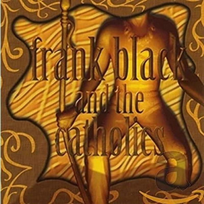 Afbeelding van Frank Black And The Catholics